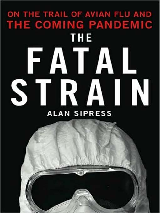 Title details for The Fatal Strain by Alan Sipress - Available